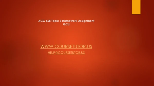 ACC 668 Topic 3 Homework Assignment GCU