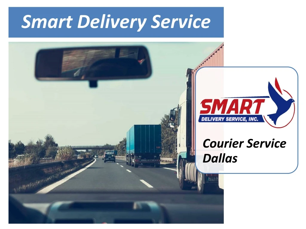 smart delivery service