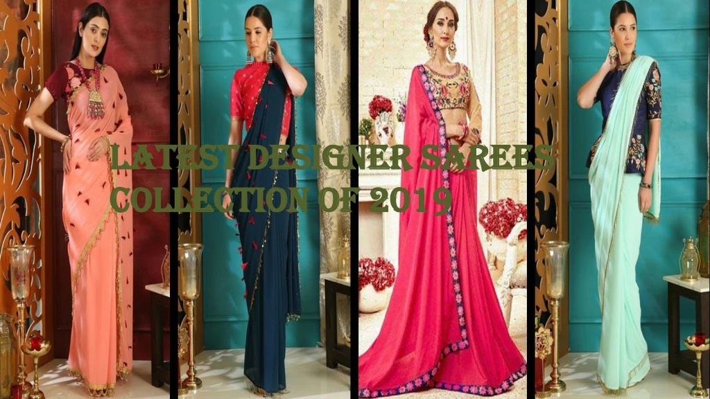latest designer sarees collection of 2019