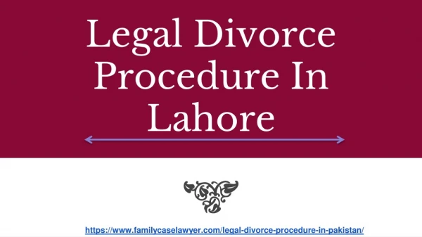 Divorce Procedure In Lahore ~ Best lawyer In Pakistan