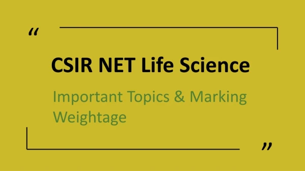 CSIR NET Life Sciences: Important Topics & Their Marking Weightages