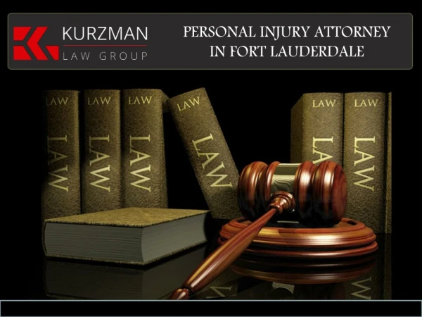 Personal Injury Attorney In Fort Lauderdale