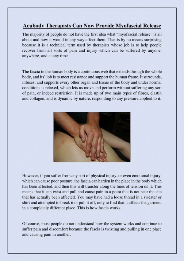 Acubody Therapists Can Now Provide Myofascial Release