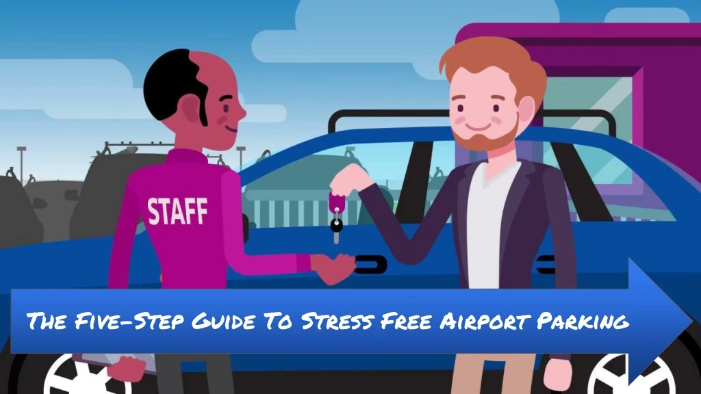 the five step guide to stress free airport parking
