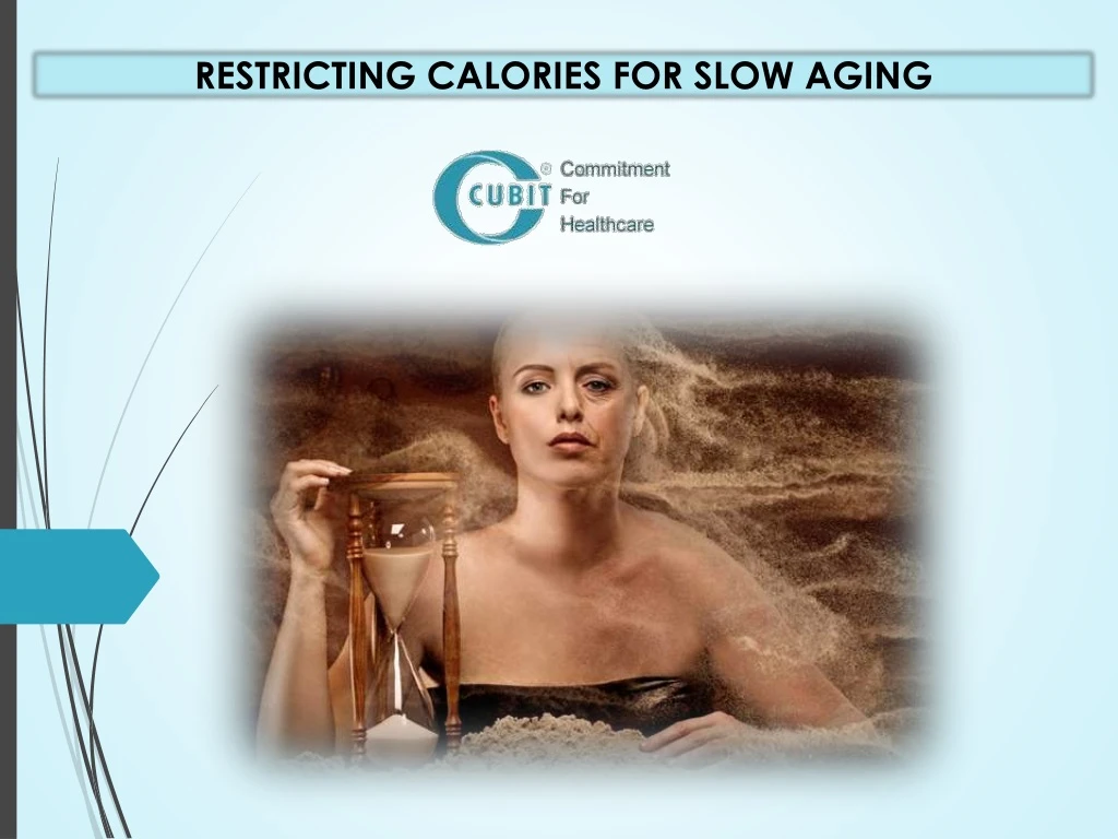 restricting calories for slow aging