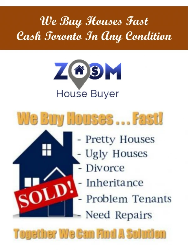 We Buy Houses Fast Cash Toronto In Any Condition