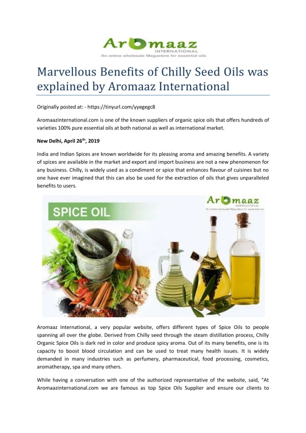 Marvellous Benefits of Chilly Seed Oils was explained by Aromaaz International