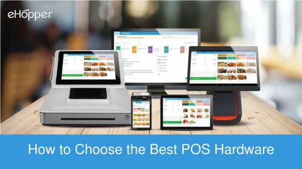 How to Choose the Best POS Hardware?