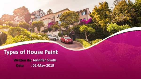 Types of house paint