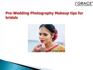 Pre-Wedding Photography Makeup tips for bridals - slide 1