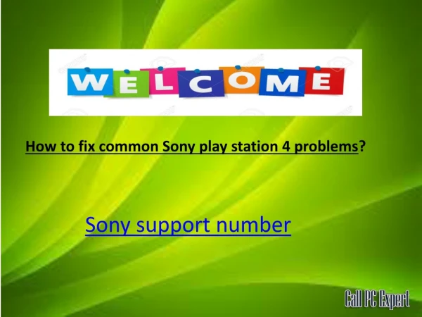How to fix common Sony play station 4 problems?