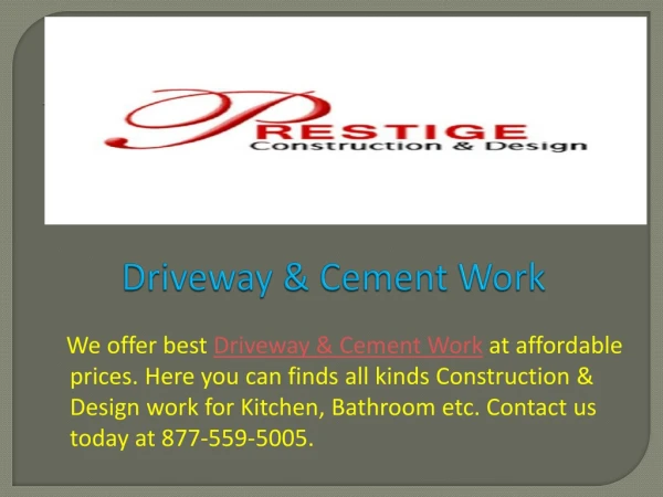 Driveway & Cement Work