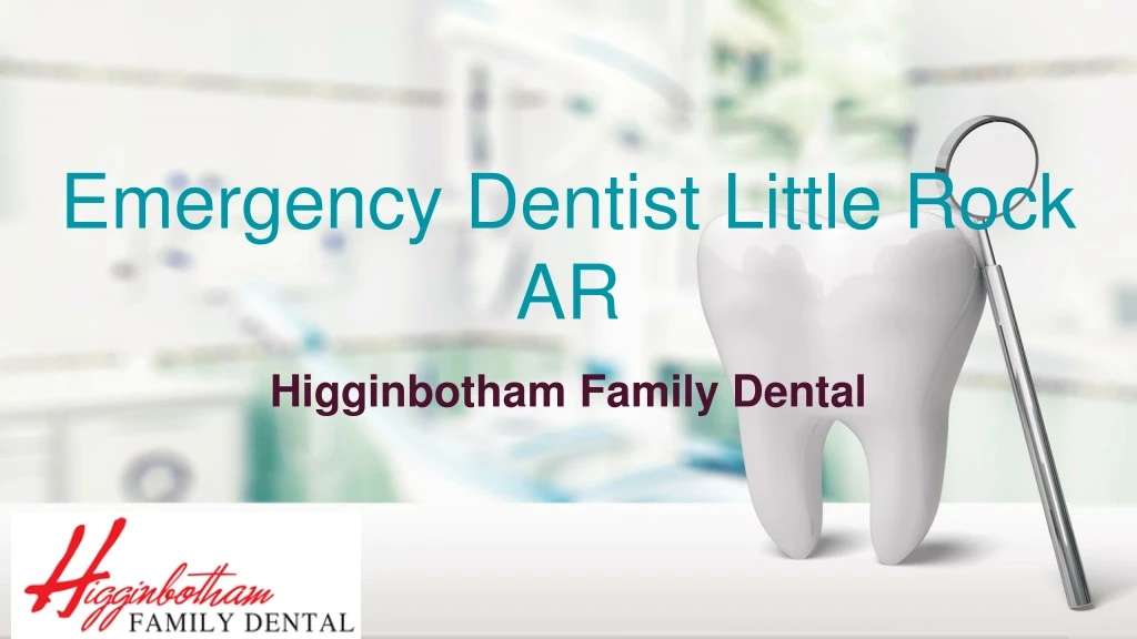 emergency dentist little rock ar