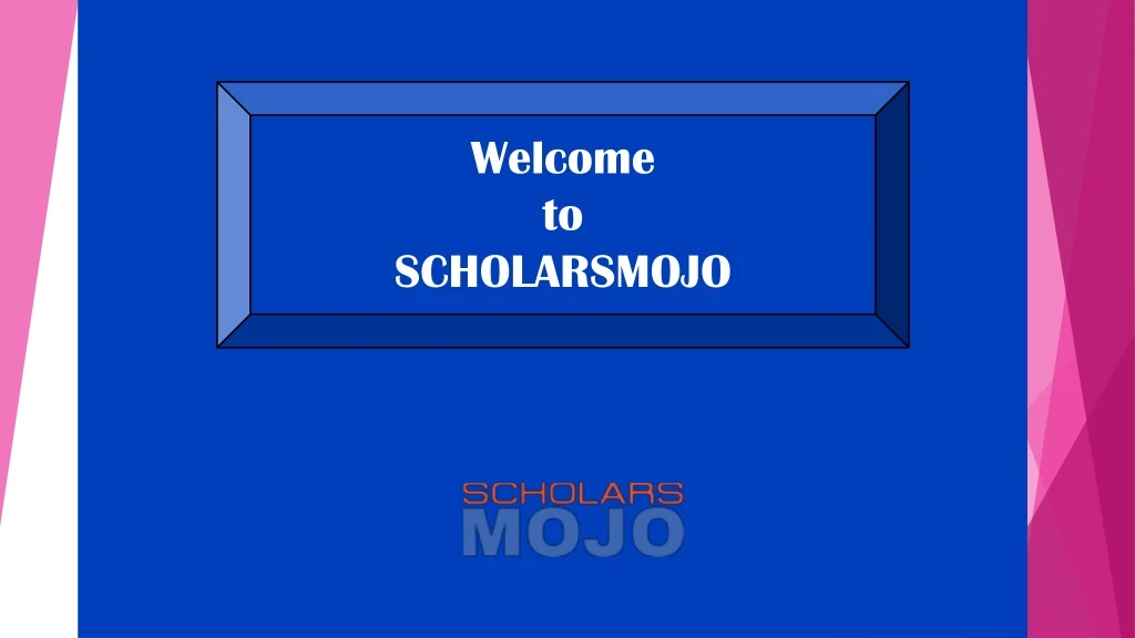 welcome to scholarsmojo