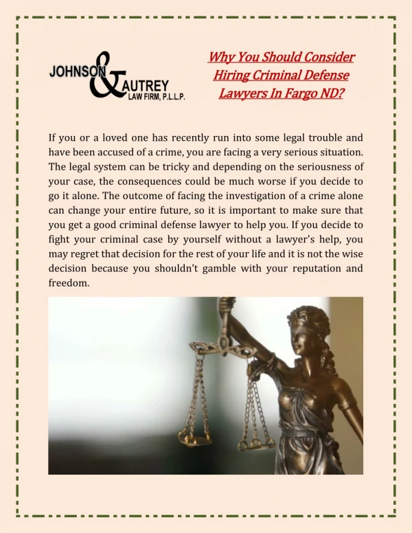Why You Should Consider Hiring Criminal Defense Lawyers In Fargo ND
