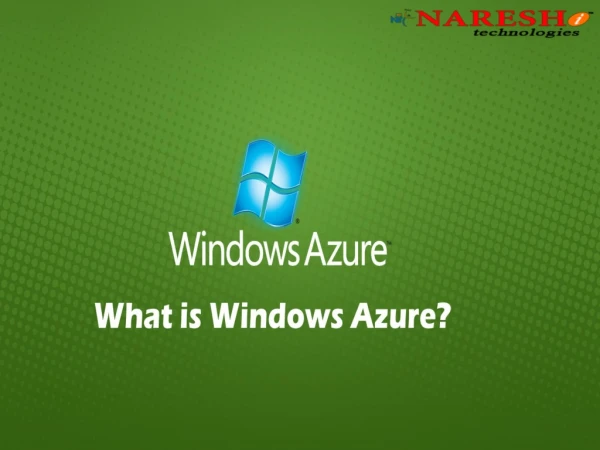 What Is Micro Soft Windows Azure ?