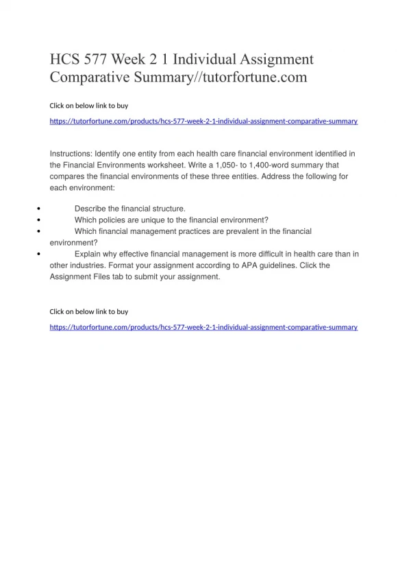 HCS 577 Week 2 1 Individual Assignment Comparative Summary//tutorfortune.com