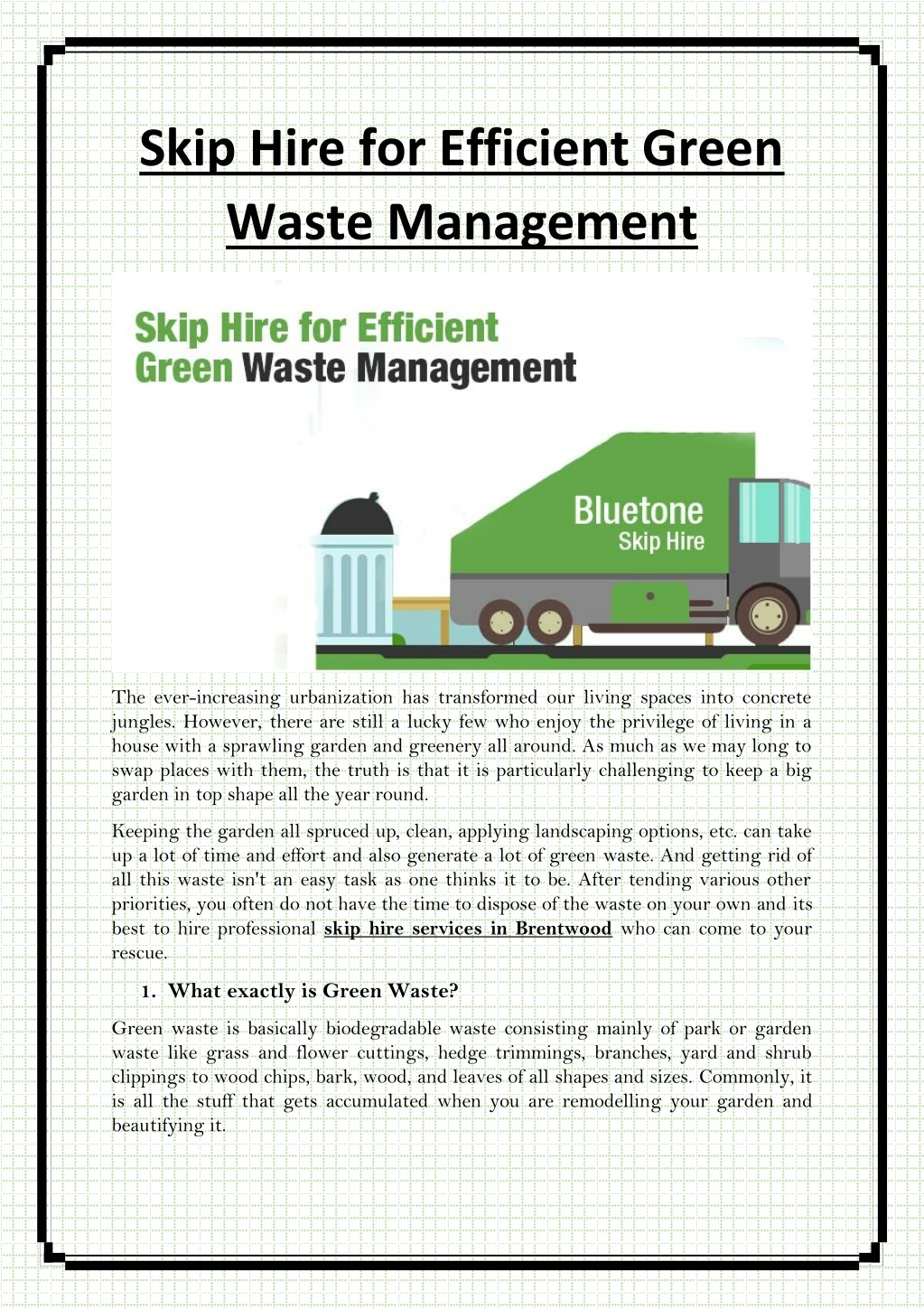 skip hire for efficient green waste management