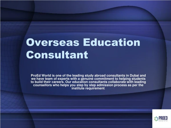 Europe Admissions consultant in Dubai - ProEd World