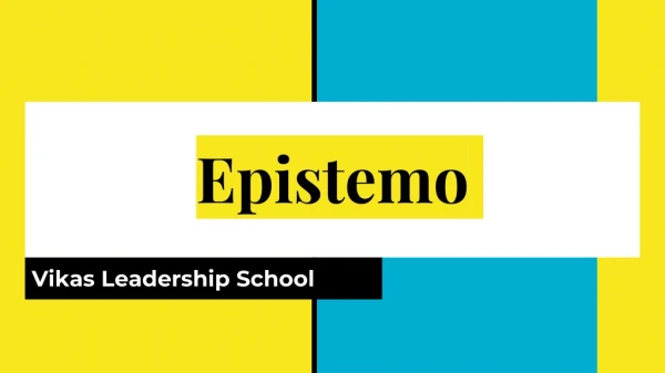 Best International Schools in Hyderabad, Telangana | Epistemo Vikas Leadership School