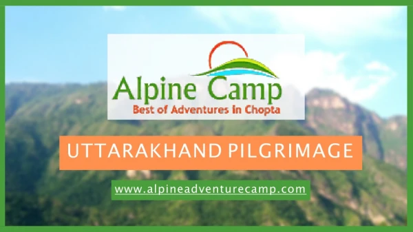 Trekking in Chopta Best Hotels in Chopta - Alpine Adventure Camp