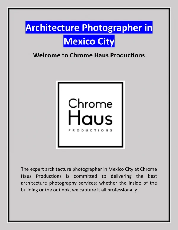 Architecture Photographer in Mexico City | Chromehaus