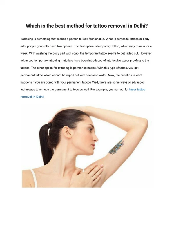 Which is the best method for tattoo removal in Delhi?