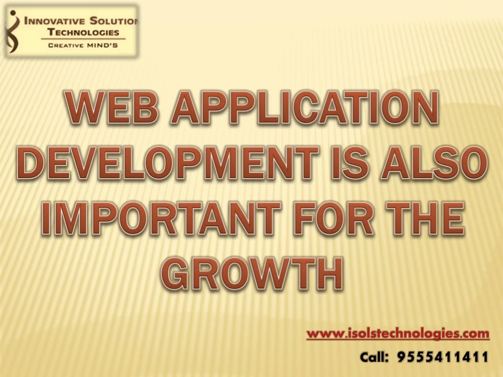 web application development is also important for the growth