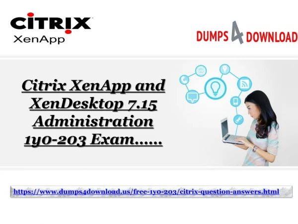 Here Is Your Citrix 1Y0-203 Exam Success Key Download 2019 Valid 1Y0-203 Exam Q&A By Dumps4Download.us