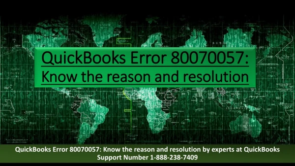 QuickBooks Error 80070057 support at 1-888-238-7409