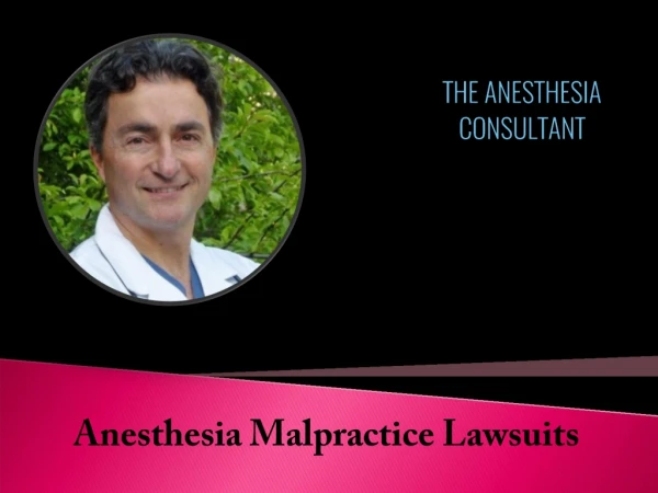Anesthesia Malpractice Lawsuits - Anesthesia Errors