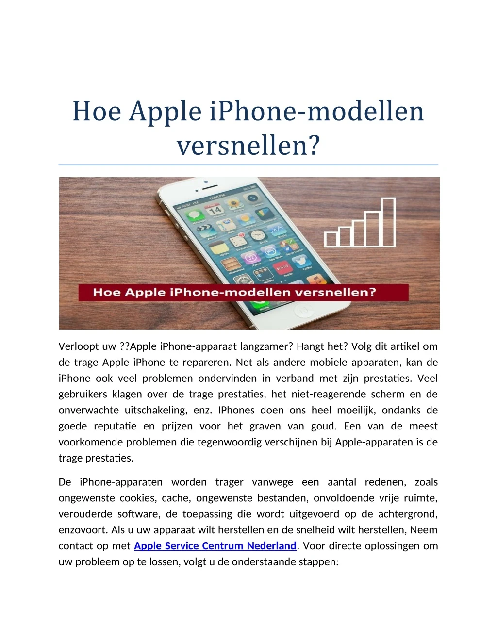 hoe apple iphone modellen versnellen