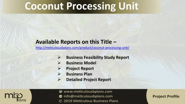 Coconut Processing Unit