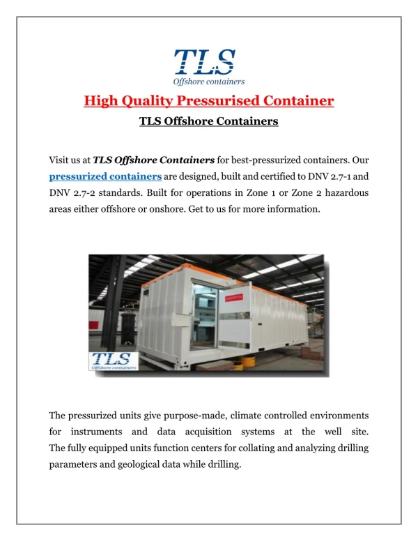 High Quality Pressurised Container | TLS Offshore Containers