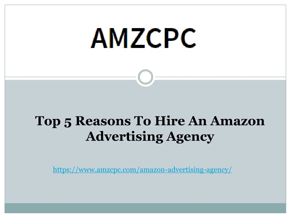 top 5 reasons to hire an amazon advertising agency