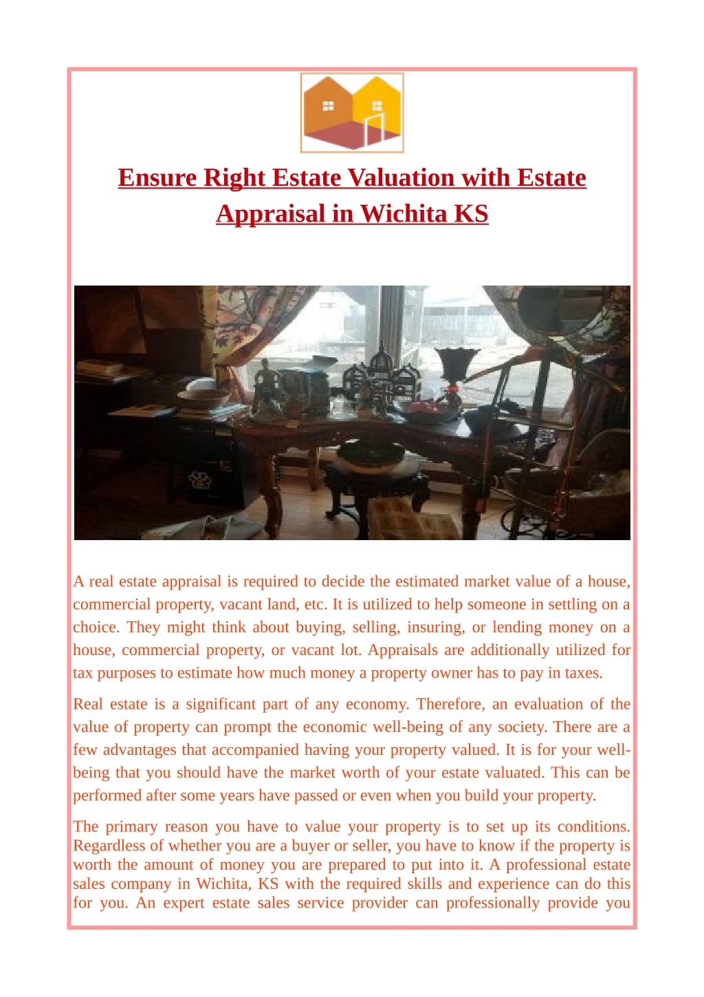 ensure right estate valuation with estate