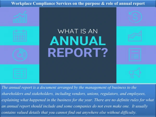 Workplace Compliance Services on the purpose & role of annual report