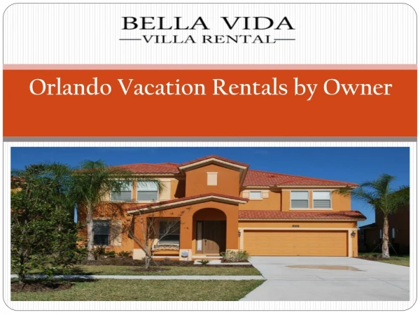 Orlando Vacation Rentals by Owner