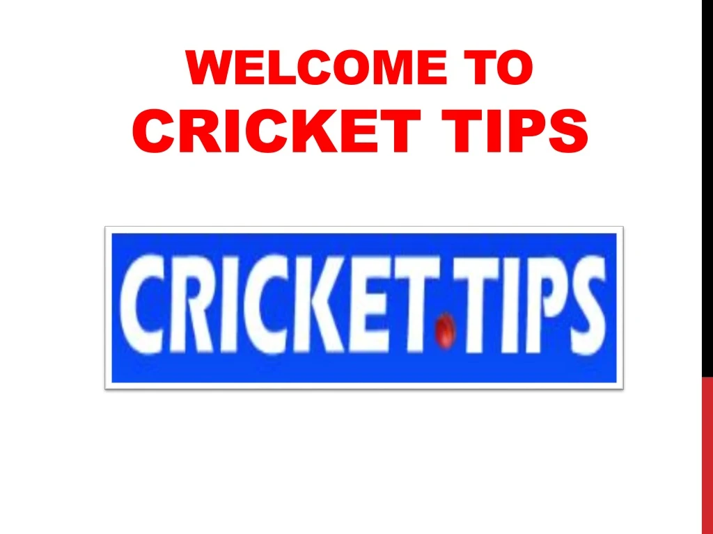 welcome to cricket tips