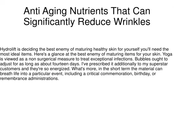 Anti Aging Nutrients That Can Significantly Reduce Wrinkles