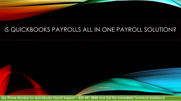 Phone Number for QuickBooks Payroll Support 1-833-441-8848