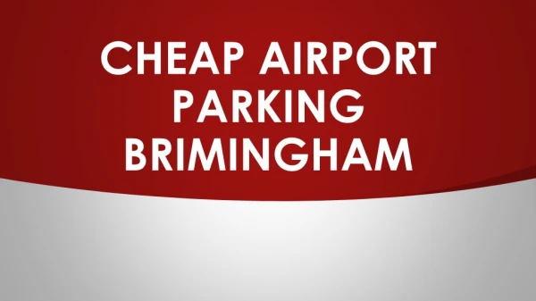 Cheap airport parking brimingham