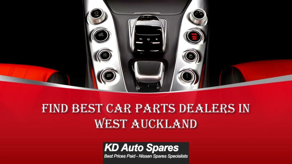 find best car parts dealers in west auckland