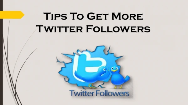 How to get more Twitter Follower