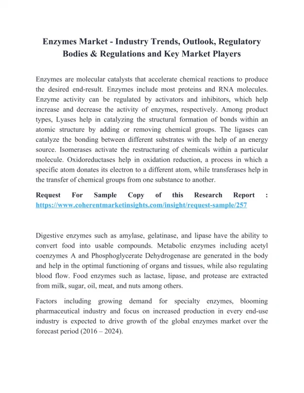 Enzymes Market - Industry Trends, Outlook, Regulatory Bodies & Regulations and Key Market Players.