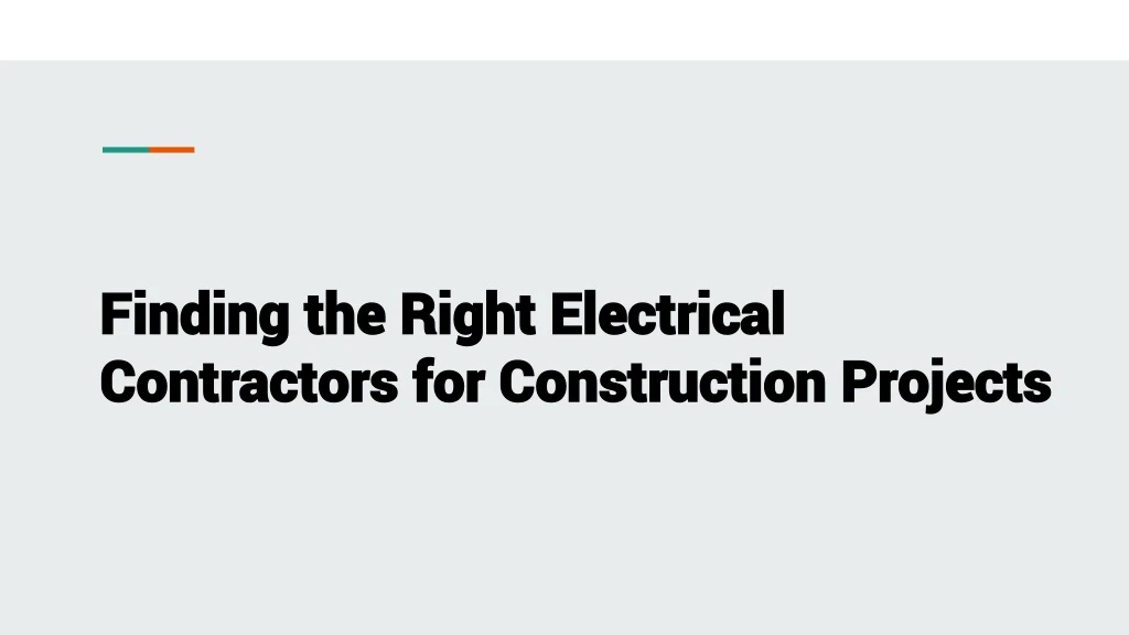 finding the right electrical contractors for construction projects
