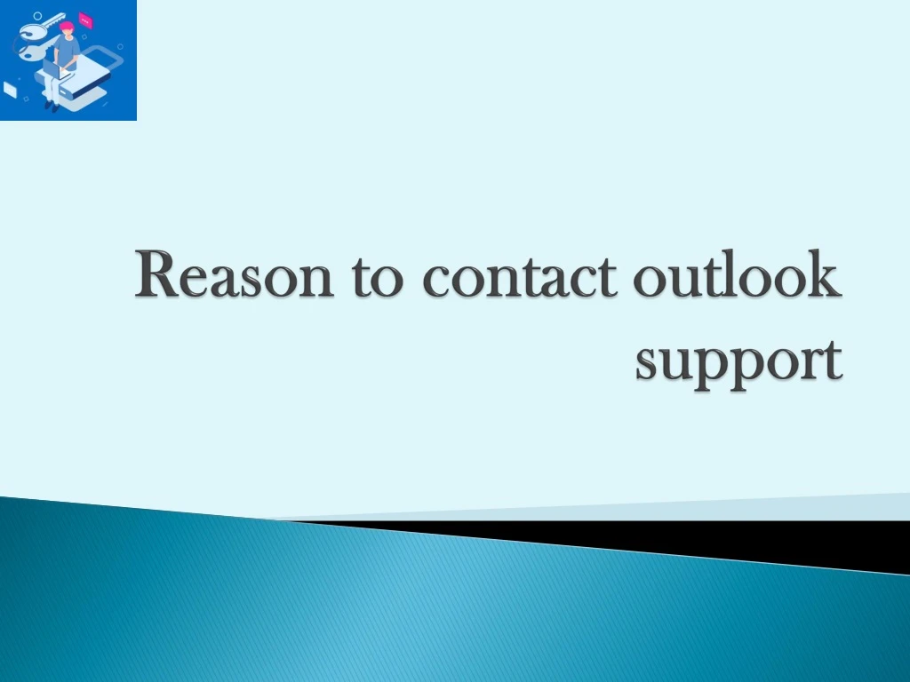 reason to contact outlook support