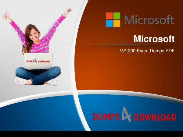 2019 Complete Microsoft MS-200 Dumps - Prepare In 24 Hours - Dumps4Download.us