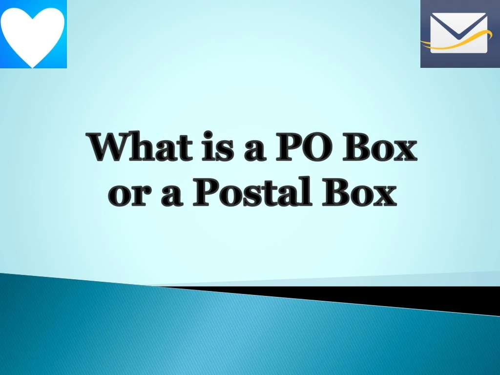 what is a po box or a postal box