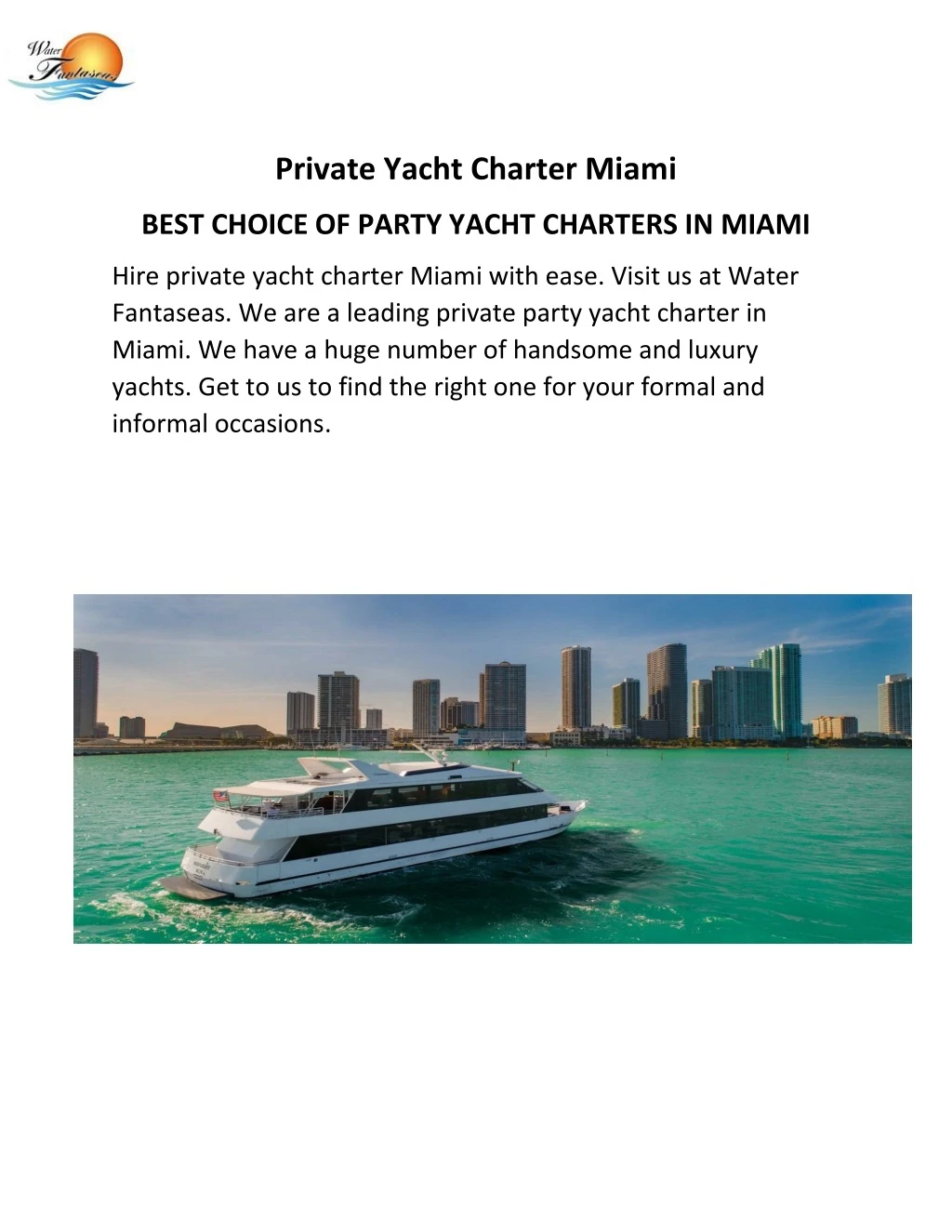 private yacht charter miami